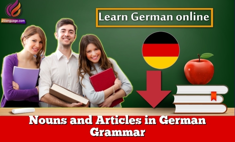 Nouns and Articles in German Grammar