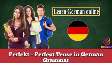 Perfekt – Perfect Tense in German Grammar