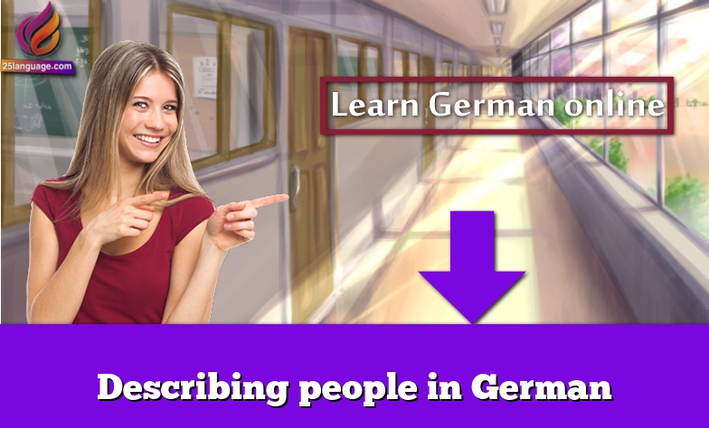 Describing people in German