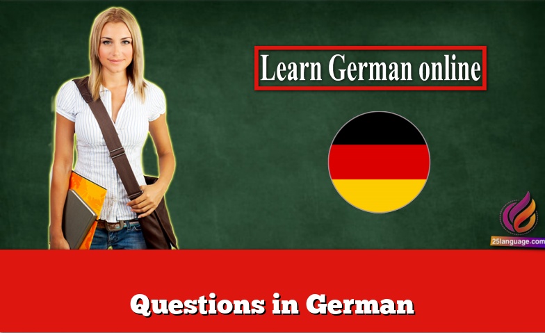 Questions in German