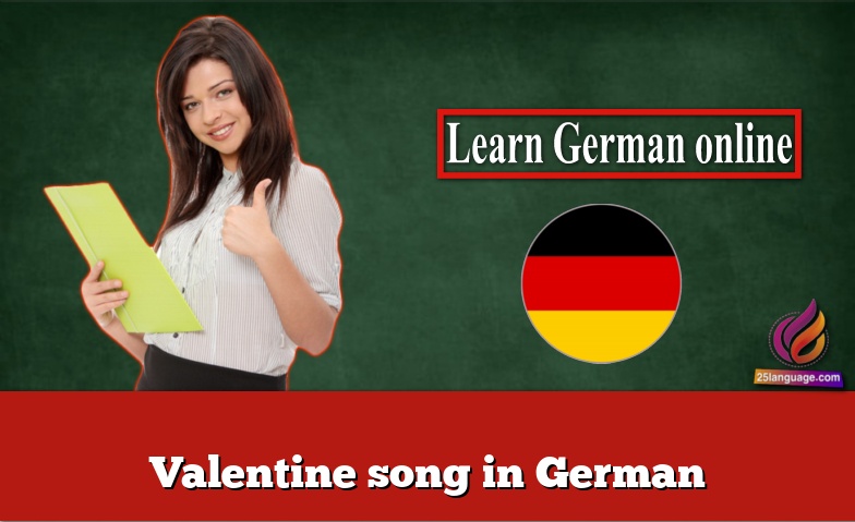 Valentine song in German
