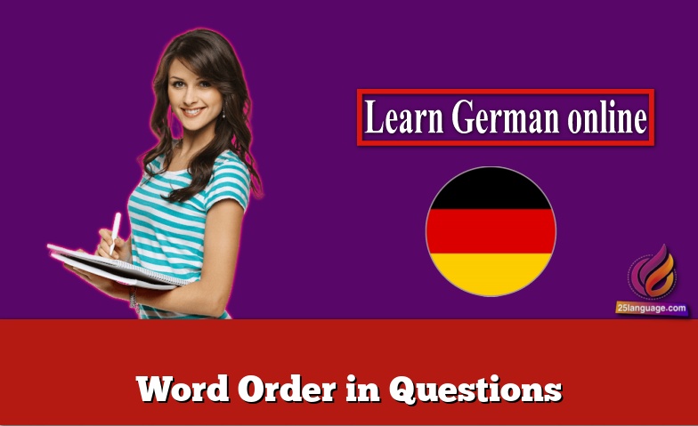 Word Order in Questions