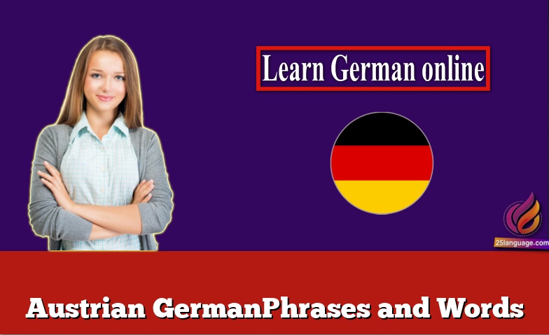 Austrian GermanPhrases and Words