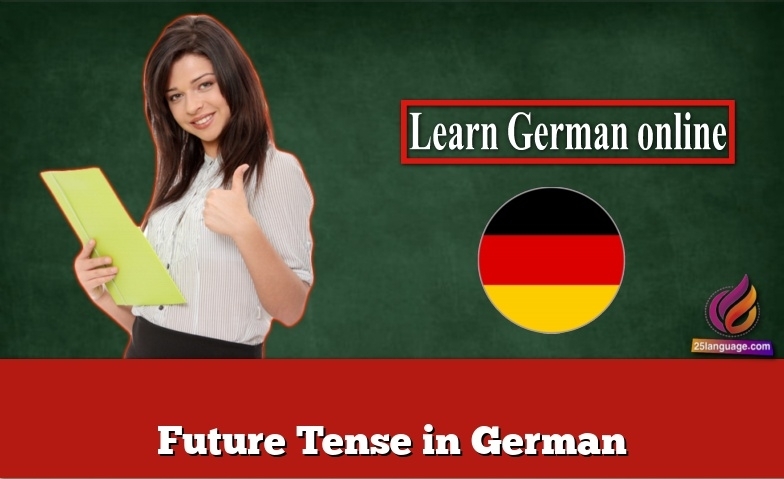 Future Tense in German