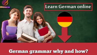 German grammar why and how?