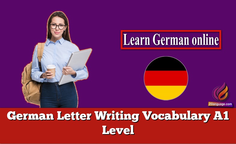 German Letter Writing Vocabulary A1 Level