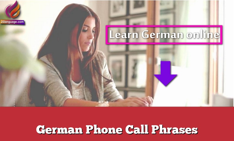 German Phone Call Phrases