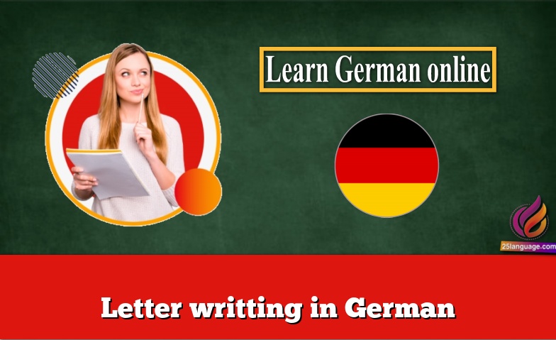 Letter writting in German