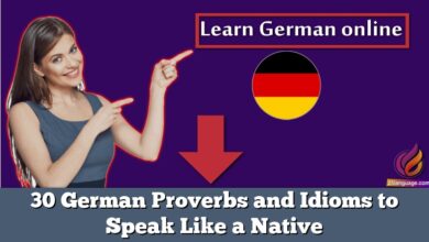 30 German Proverbs and Idioms to Speak Like a Native