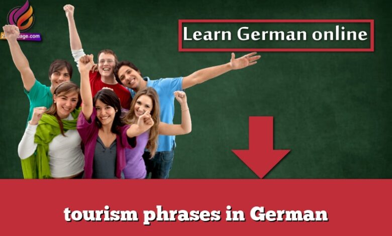 tourism phrases in German