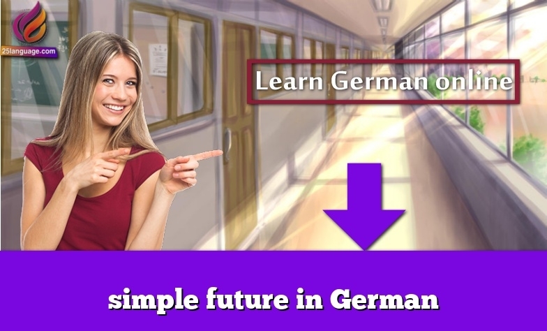 simple future in German