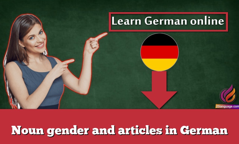 Noun gender and articles in German