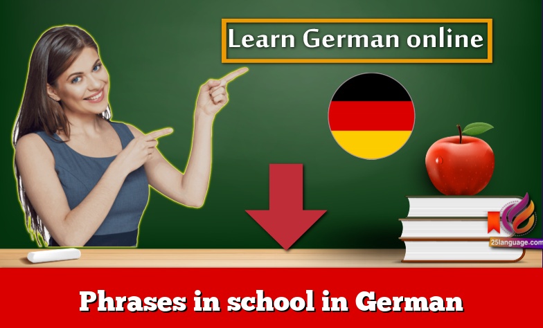 Phrases in school in German