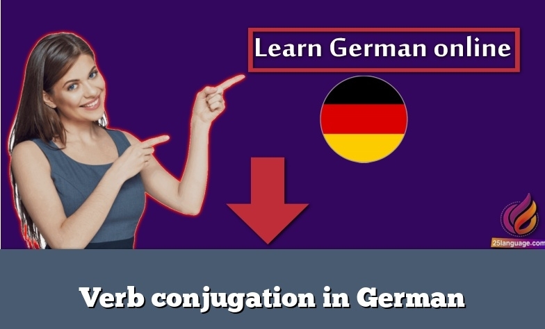 Verb conjugation in German