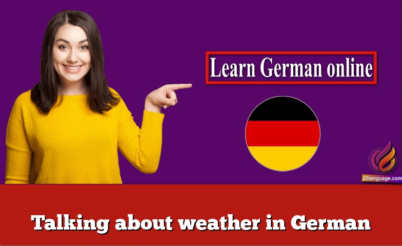 Talking about weather in German