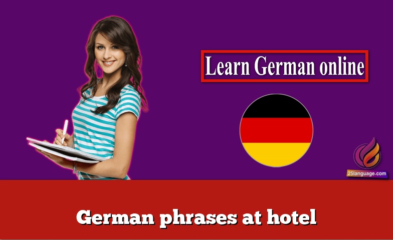 German phrases at hotel