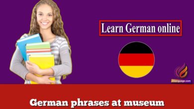 German phrases at museum