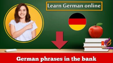 German phrases in the bank