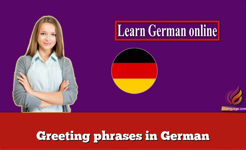 Greeting phrases in German