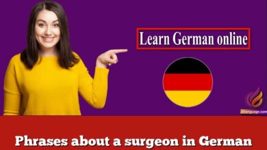 Phrases about a surgeon in German