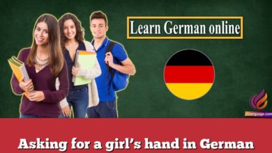 Asking for a girl’s hand in German