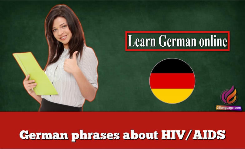 German phrases about HIV/AIDS