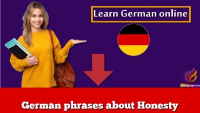 German phrases about Honesty