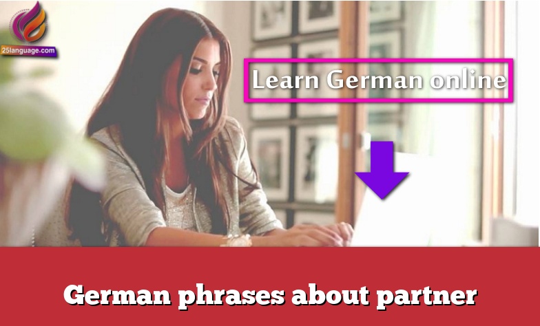 German phrases about partner