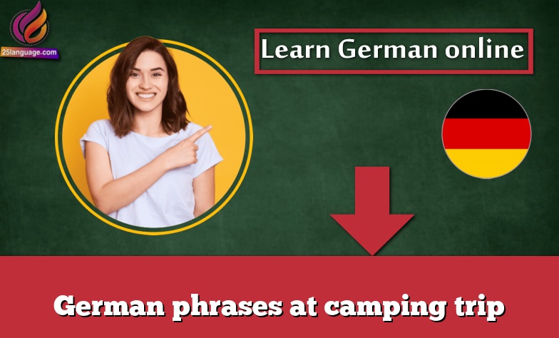 German phrases at camping trip