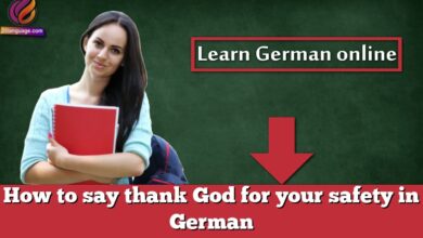 How to say thank God for your safety in German