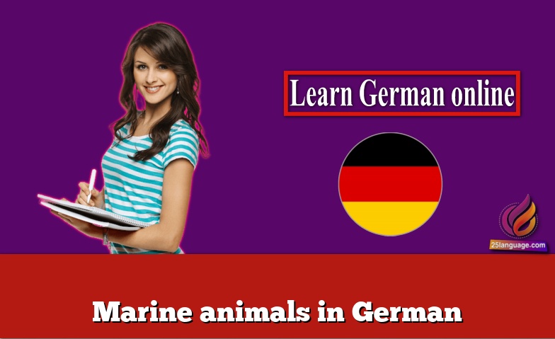 Marine animals in German