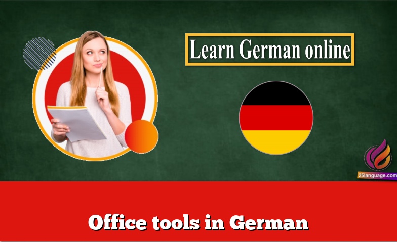 Office tools in German
