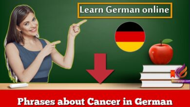 Phrases about Cancer in German
