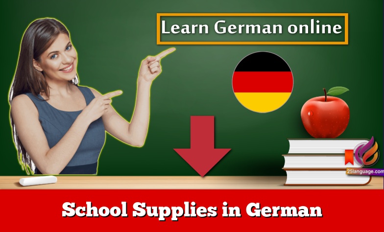 School Supplies in German