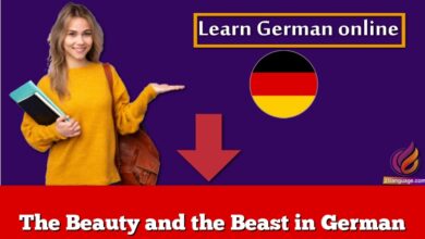 The Beauty and the Beast in German