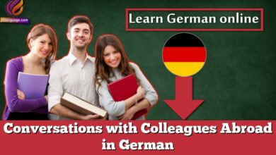 Conversations with Colleagues Abroad in German