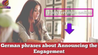 German phrases about Announcing the Engagement