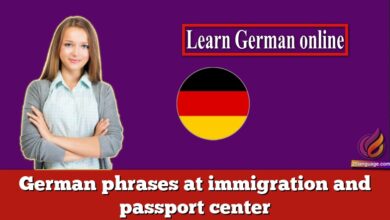 German phrases at immigration and passport center
