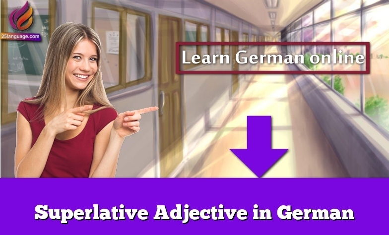 Superlative Adjective in German