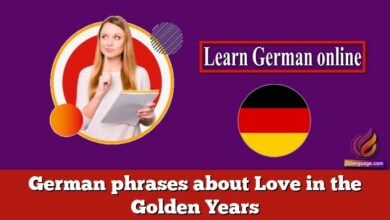German phrases about Love in the Golden Years